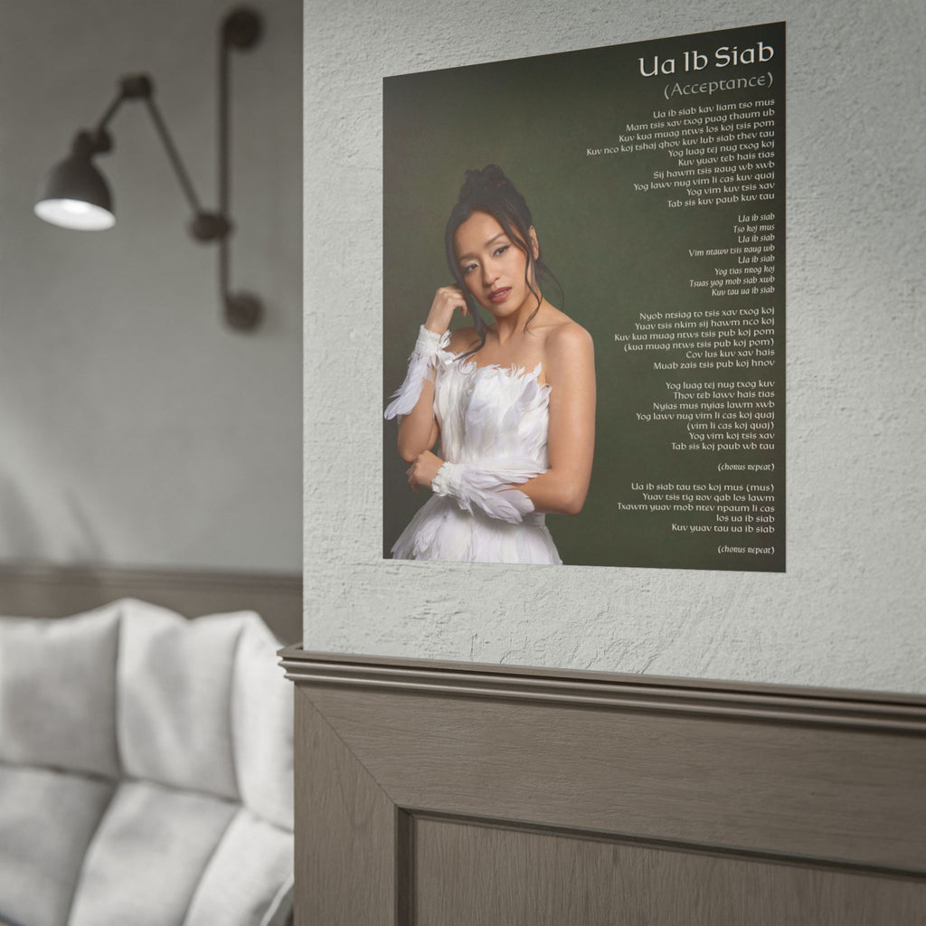 Ua Ib Siab (Acceptance) Poster